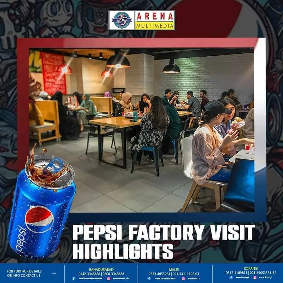 Industrial Visit at Pepsi Cola (Arena Bahadurabad, Malir and Korangi)